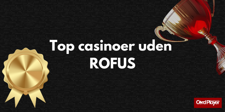 Oplev Spændingen ved Casino Uden ROFUS